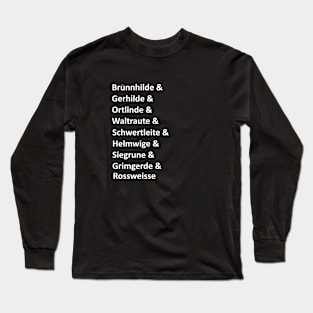 Valkyries List Long Sleeve T-Shirt